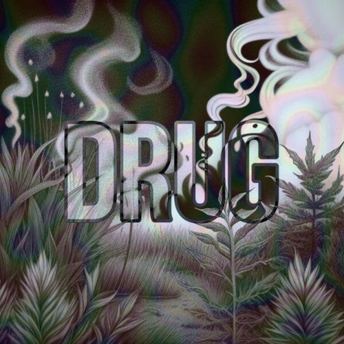 Drug (Single Version)