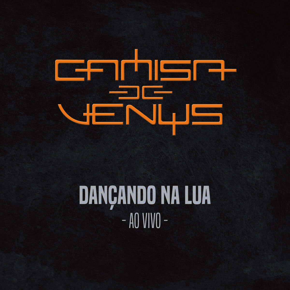 Album cover of Dançando na Lua (Ao Vivo)