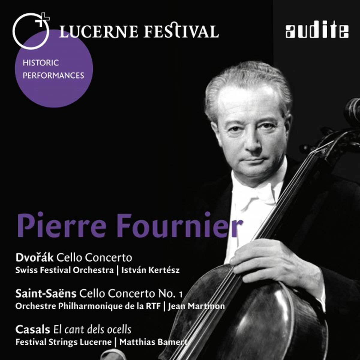 Album cover of Lucerne Festival Historic Performances: Pierre Fournier