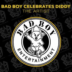 Cover of BAD BOY CELEBRATES DIDDY: The Artist