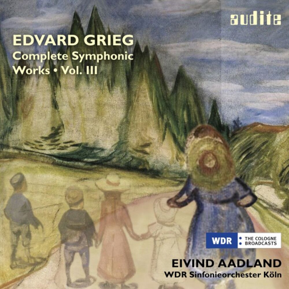 Picture of Grieg: Complete Symphonic Works, Vol. III
