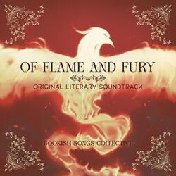 Of Flame and Fury (Original Literary Soundtrack)