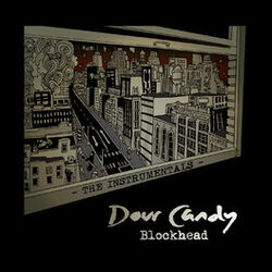 Cover of Dour Candy - The Instrumentals