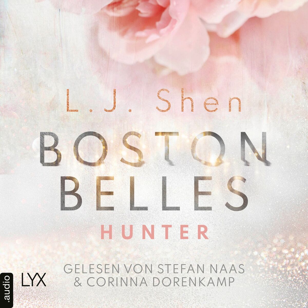 Album cover of Kapitel 1 - Boston Belles - Hunter - Boston-Belles-Reihe, Teil 1