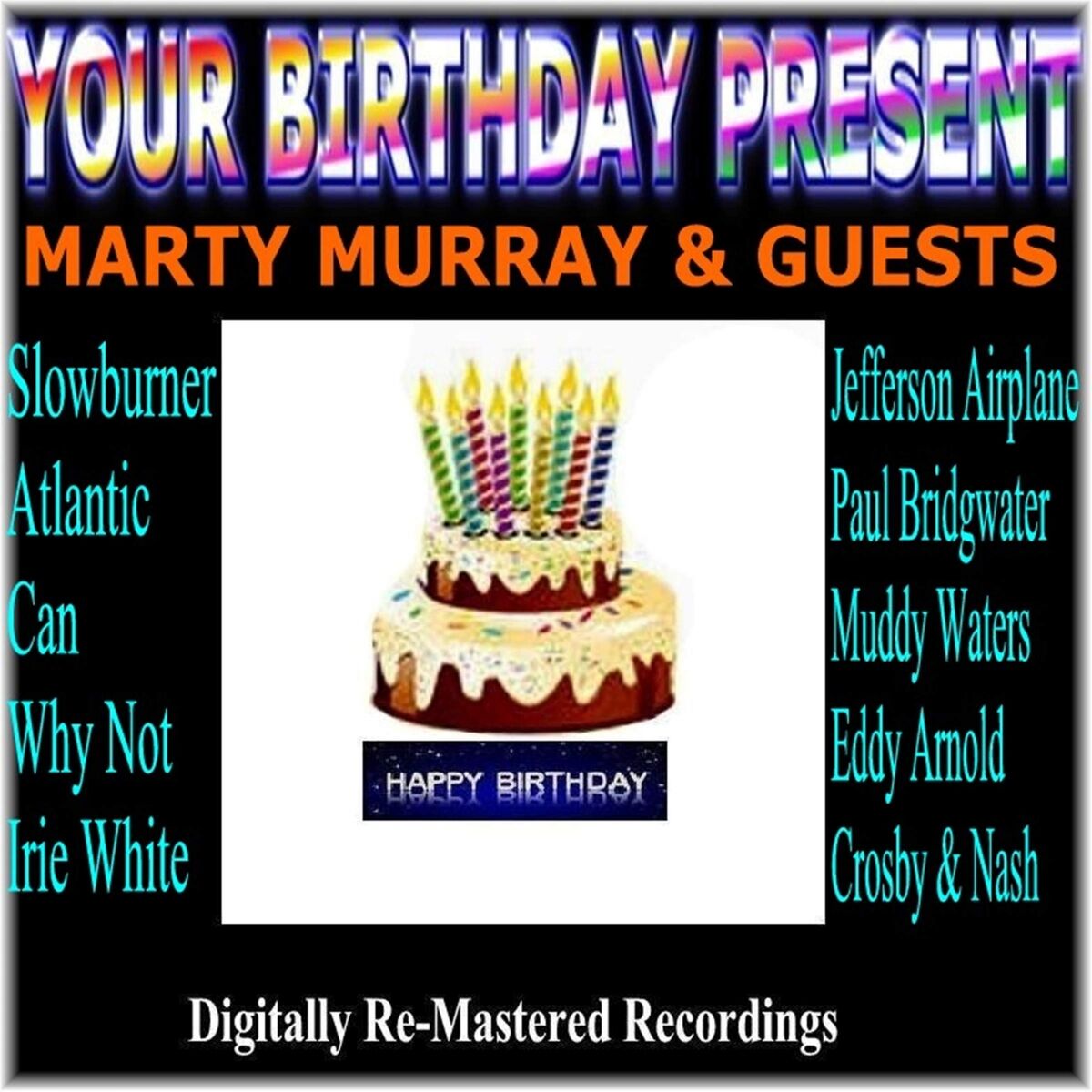 Album cover of Your Birthday Present - Marty Murray & Guests