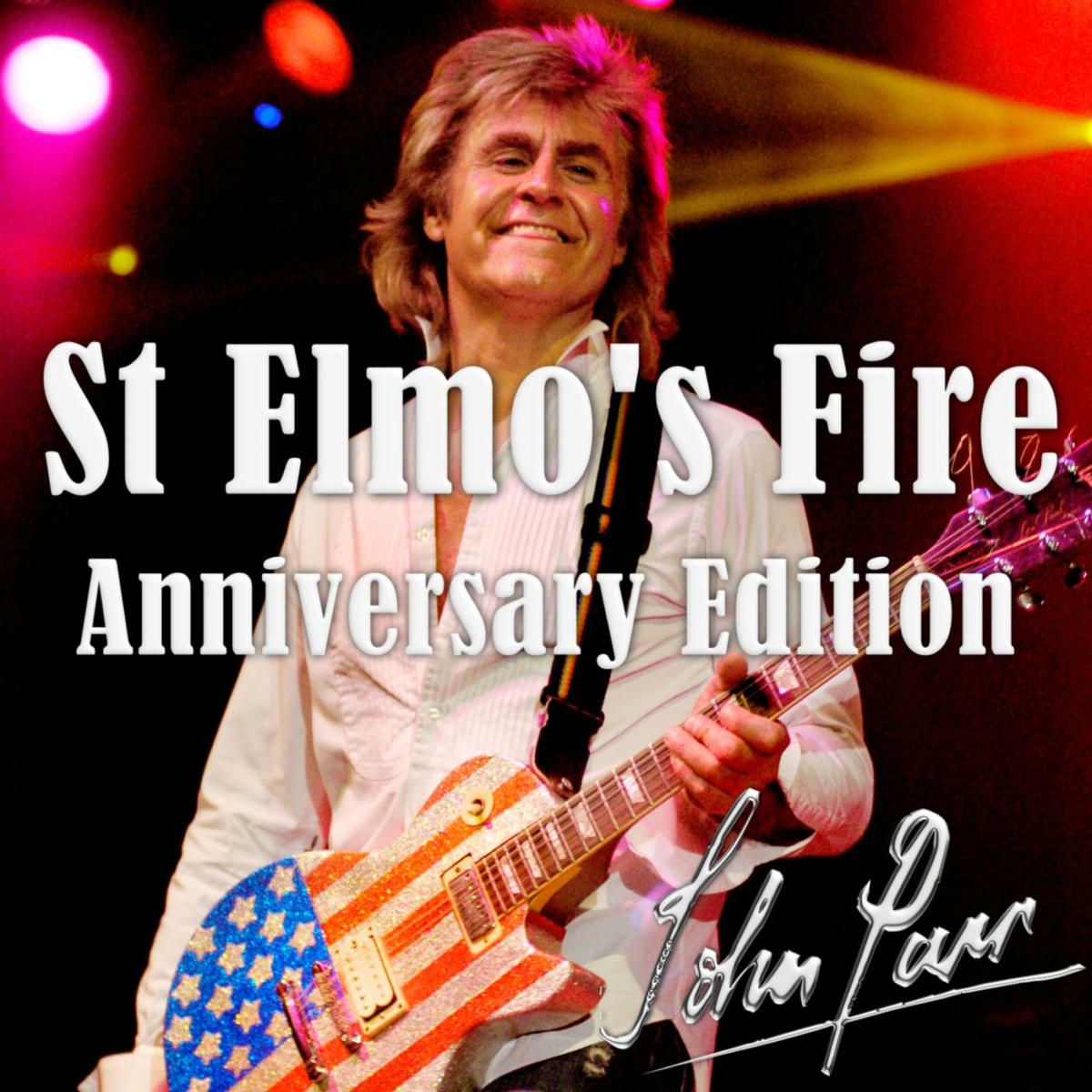 Album cover of St Elmo's Fire (Anniversary Edition)
