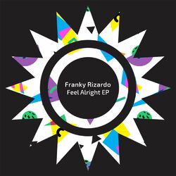 Cover of Feel Alright EP