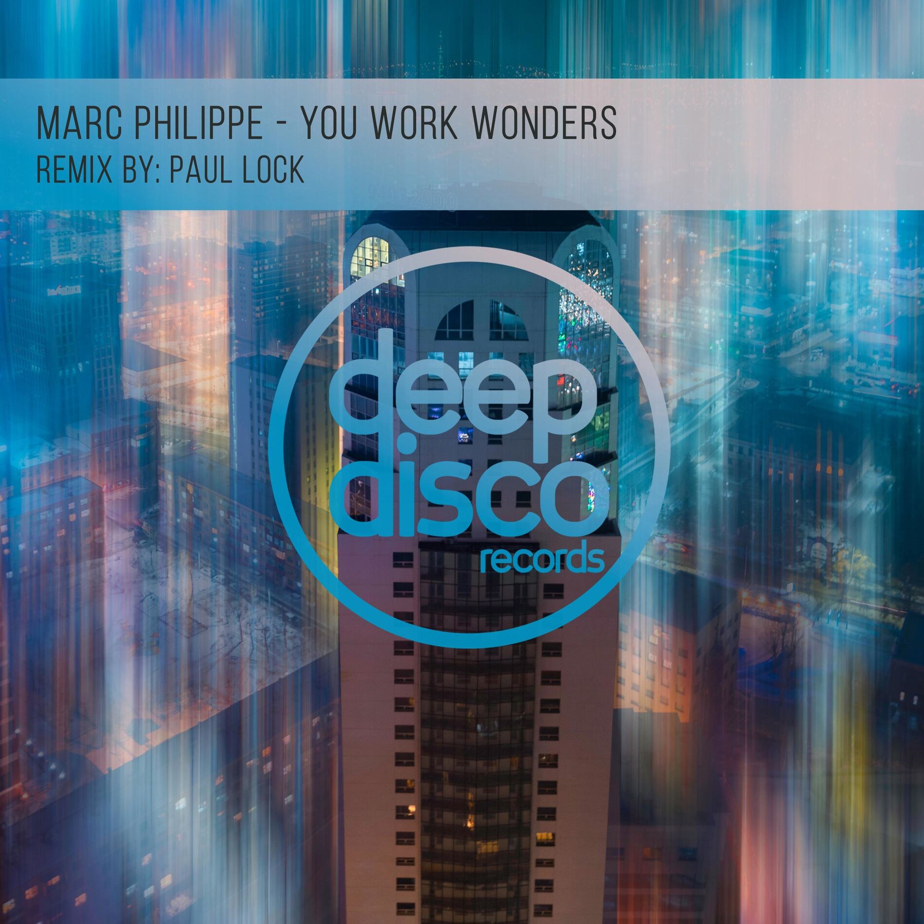 Album cover of You Work Wonders (Paul Lock Remix)