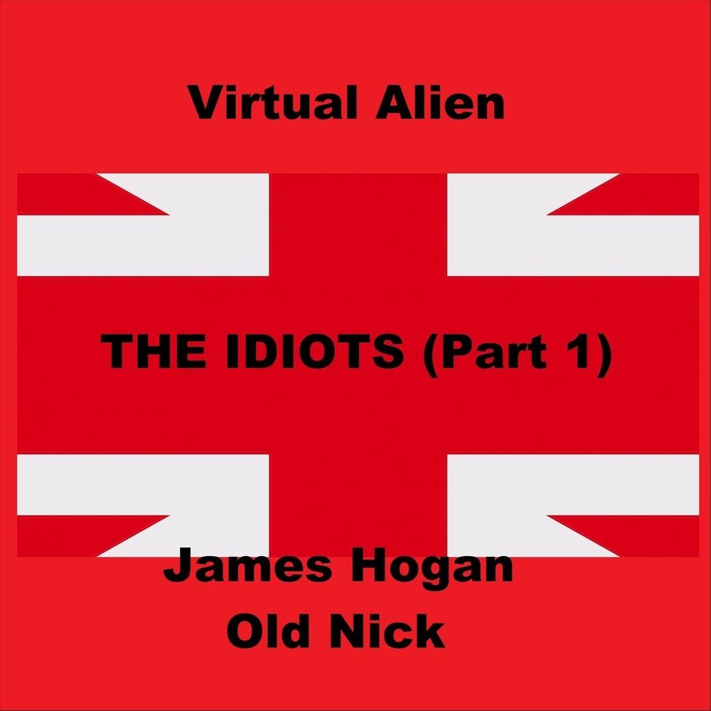 Picture of The Idiots, Pt. 1