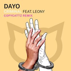 Cover of Criminal (Copycattz Remix)