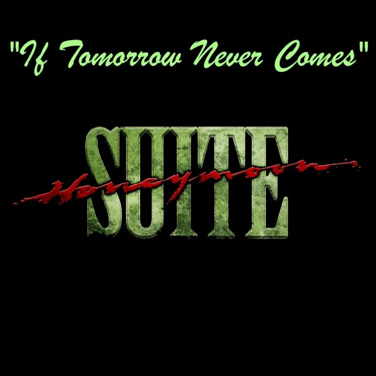 Album cover of If Tomorrow Never Comes