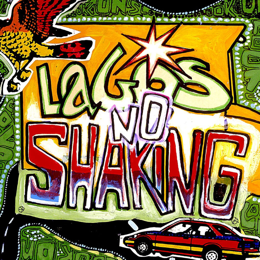 Picture of Lagos No Shaking