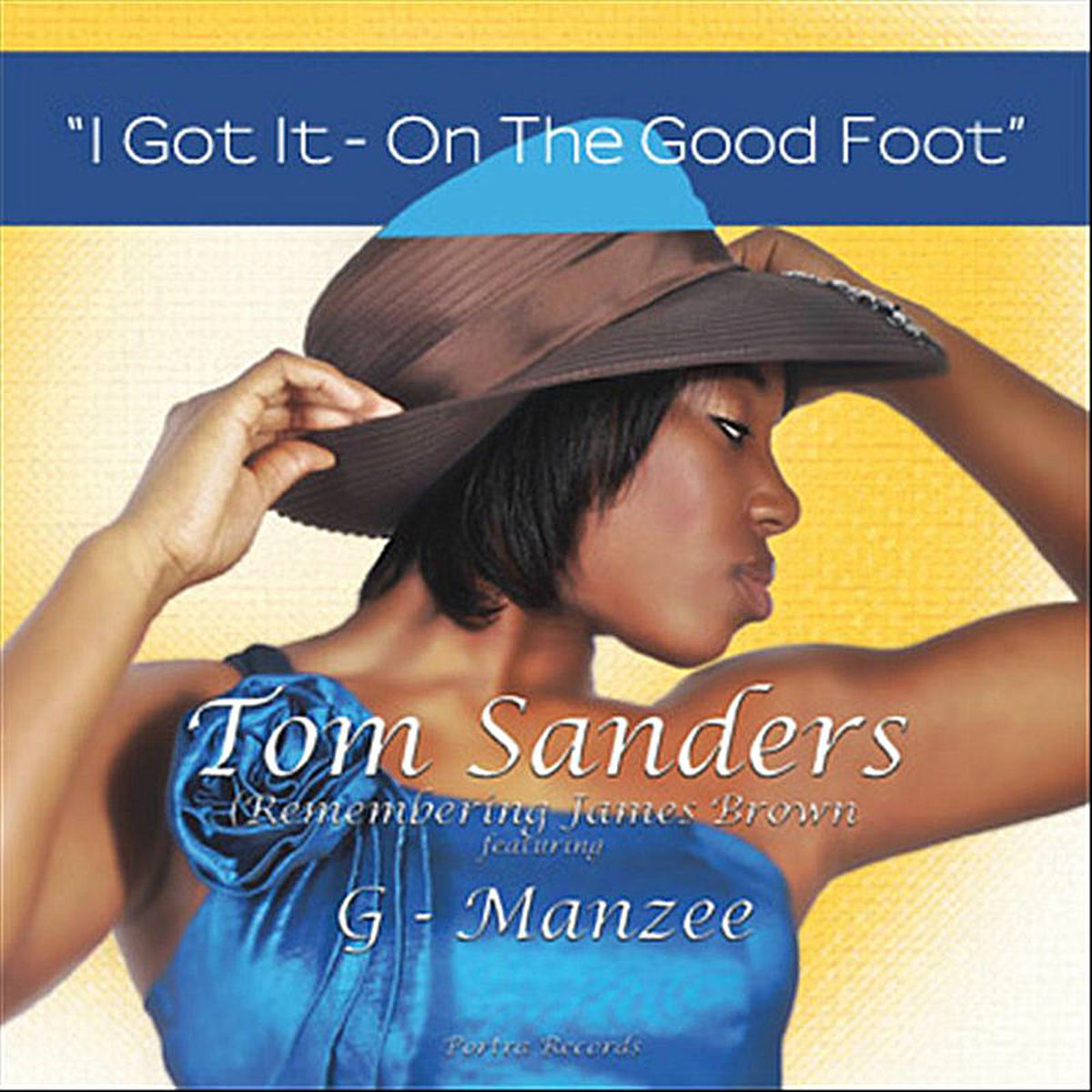 Album cover of I Got It - On the Good Foot (feat. G-Manzee)
