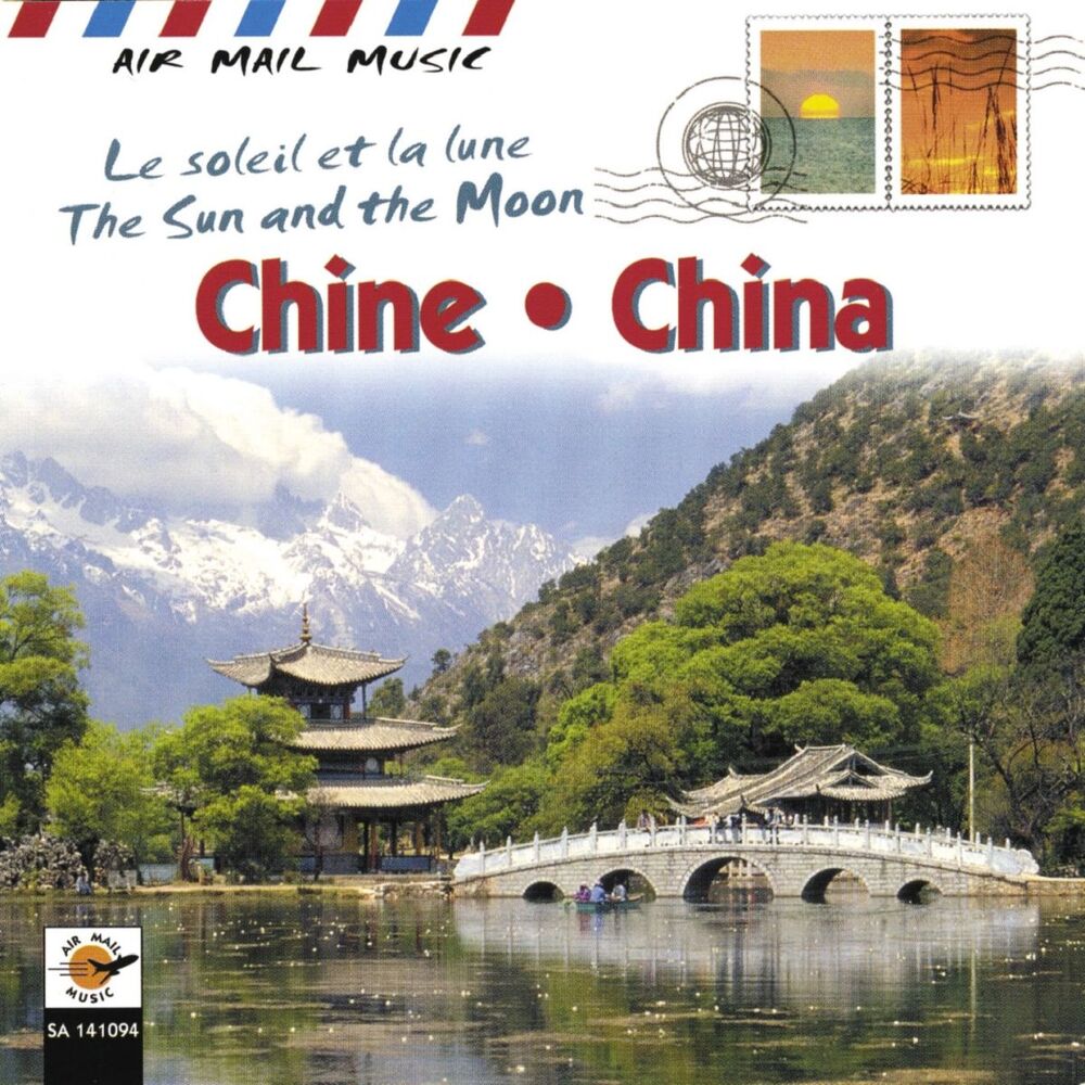 Picture of Chine - China: The Sun and the Moon / Le soleil et la lune (Air Mail Music Collection)