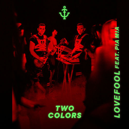 Lovefool (feat. Pia Mia) by twocolors - 123 BPM & Key N/A