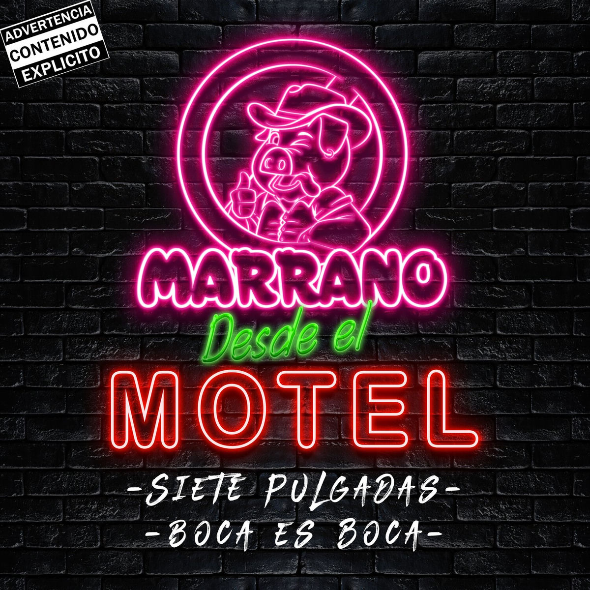Album cover of Siete Pulgadas/Boca Es Boca (Desde El Motel)