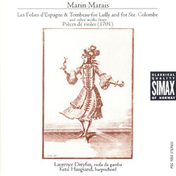 Cover of Les Foiles D'espagne & Tombeau for Lully and for Ste. Colombe