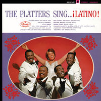 The Platters - The Platters Sing Latino | Deezer