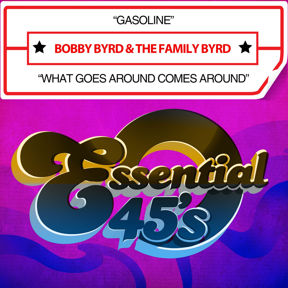 Album cover of Gasoline / What Goes Around Comes Around (Digital 45)
