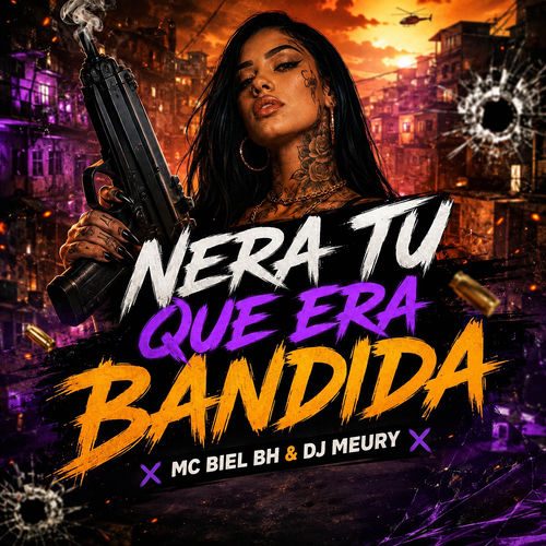 Nera Tu Que Era Bandida