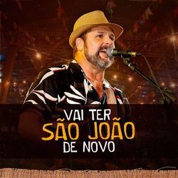 Cover of Vai ter São João de novo! (Live)