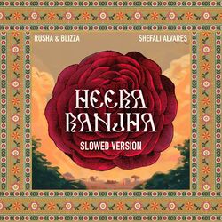 Cover of Heera Ranjha - Slowed Version