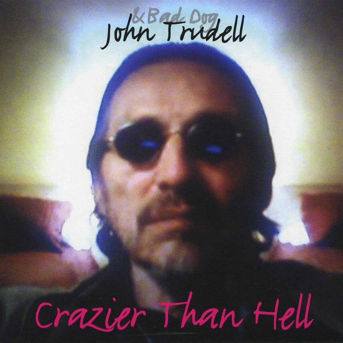 Album cover of Crazier Than Hell
