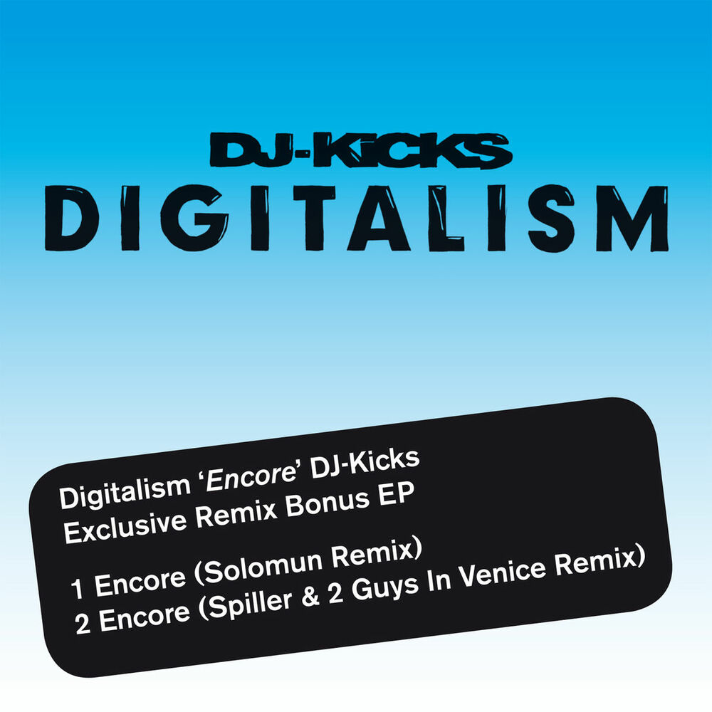 Picture of 'Encore' DJ Kicks Exclusive Remix Bonus EP