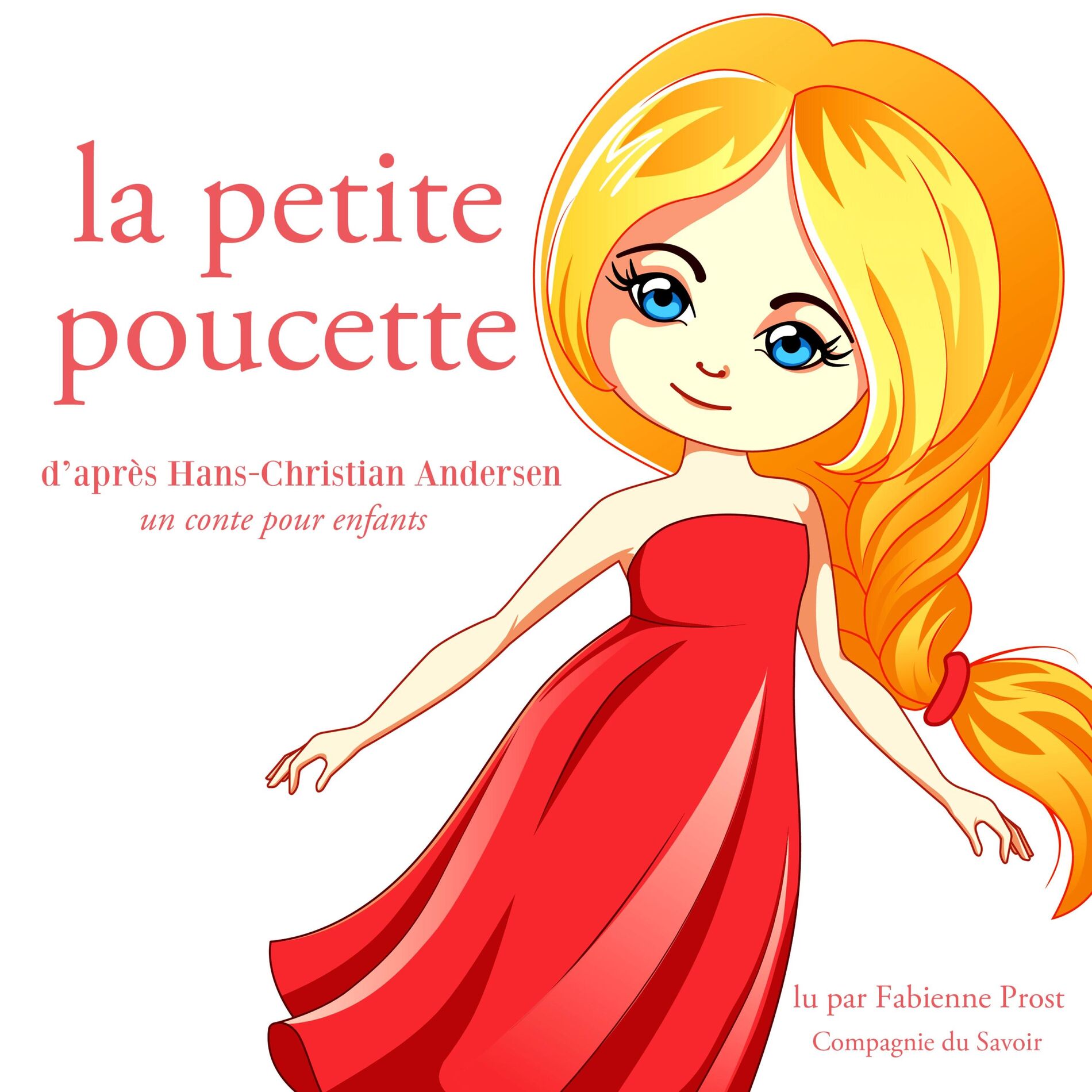 Album cover of La petite poucette de Hans-Christian Andersen (Les plus beaux contes pour enfants)