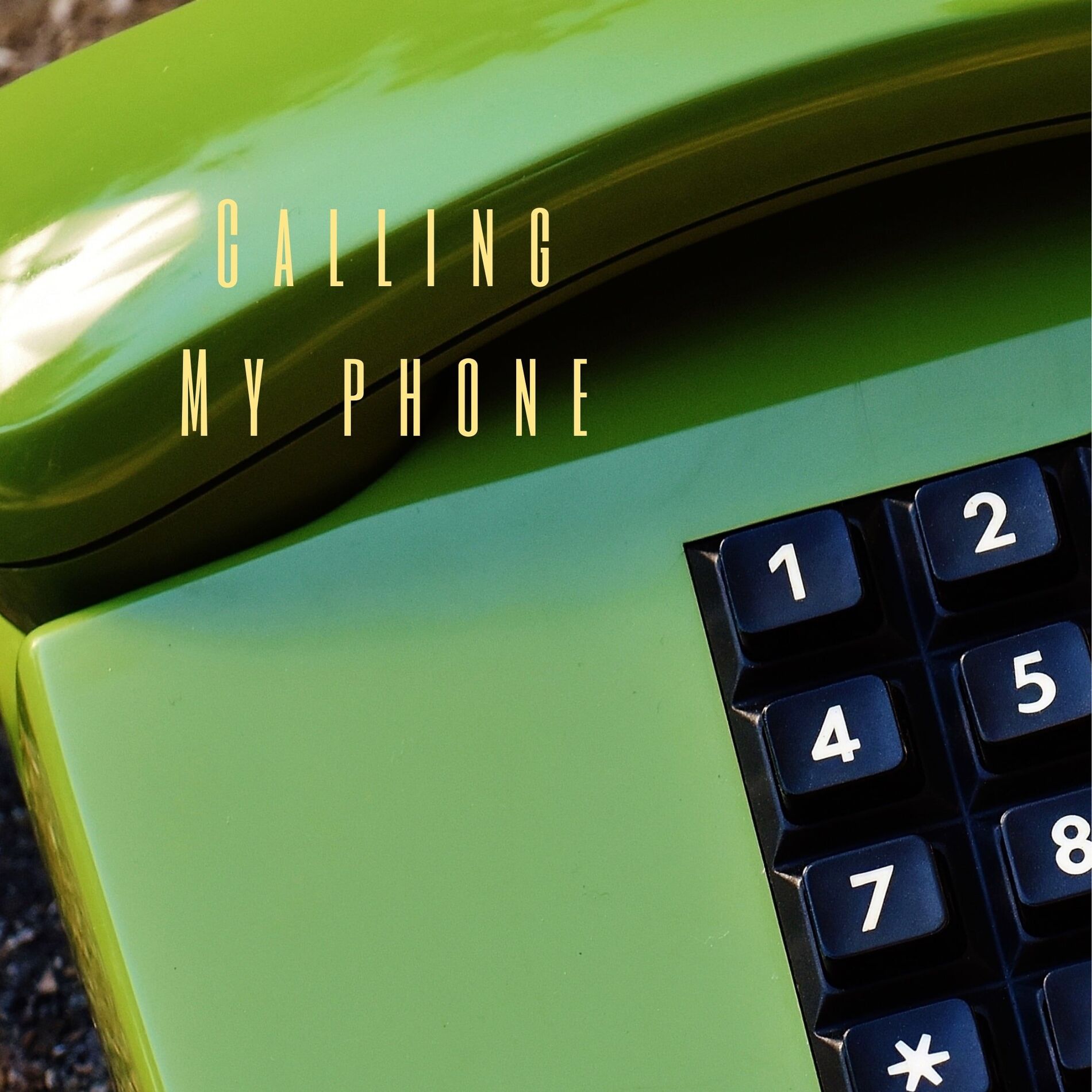 Album cover of Calling My Phone