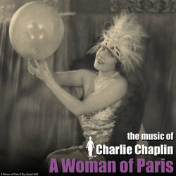 Cover of A Woman of Paris (Original Motion Picture Soundtrack)