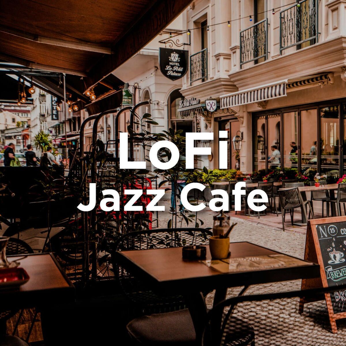 Album cover of LoFi Jazz Cafe