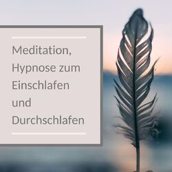 Cover of Meditation, Hypnose zum Einschlafen und Durchschlafen