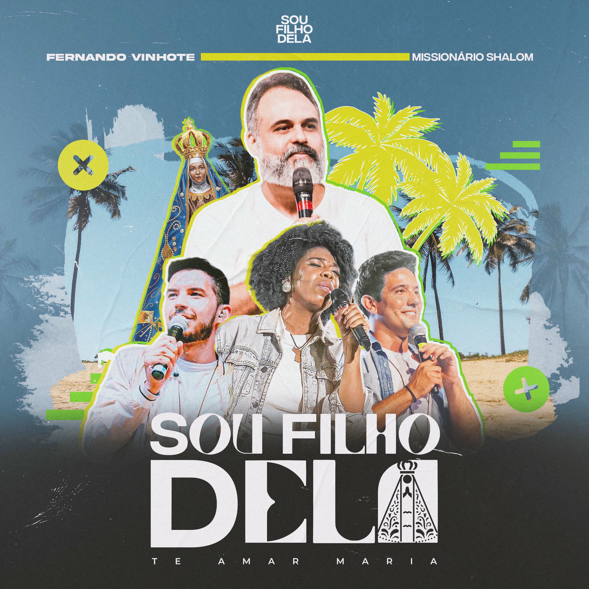 Album cover of Sou Filho Dela: Te Amar Maria