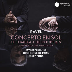 Cover of Ravel: Concerto en sol, Le Tombeau de Couperin & Alborada del gracioso