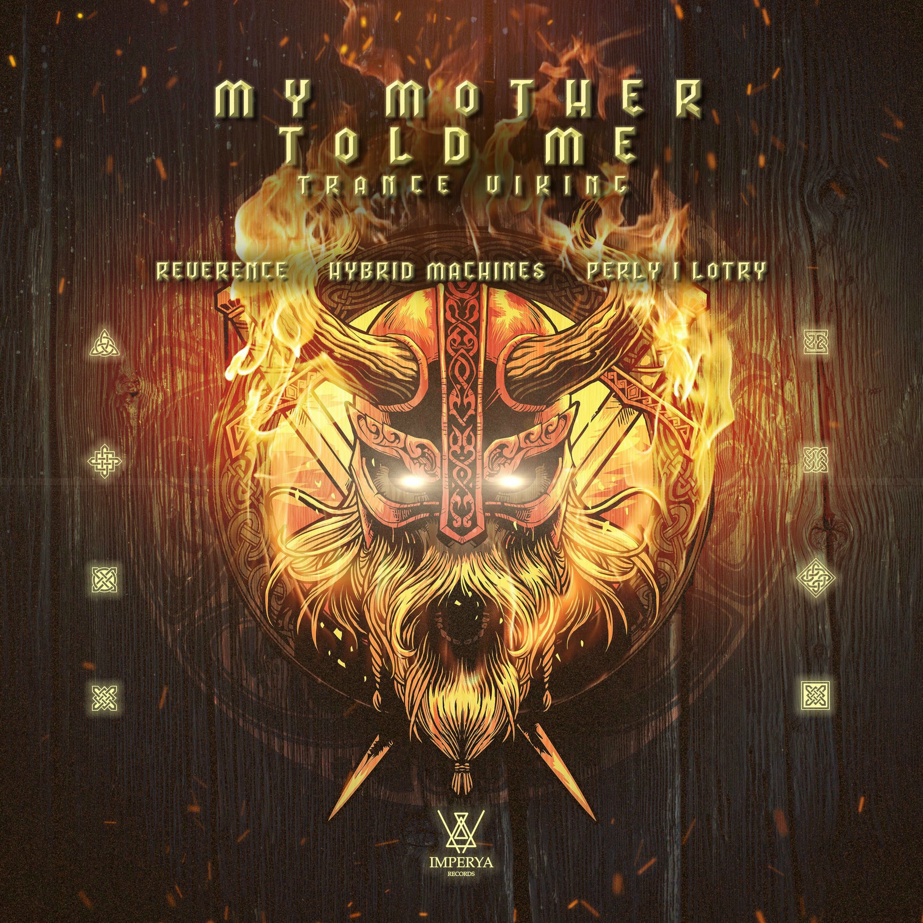 Album cover of My Mother Told Me (Trance Viking)