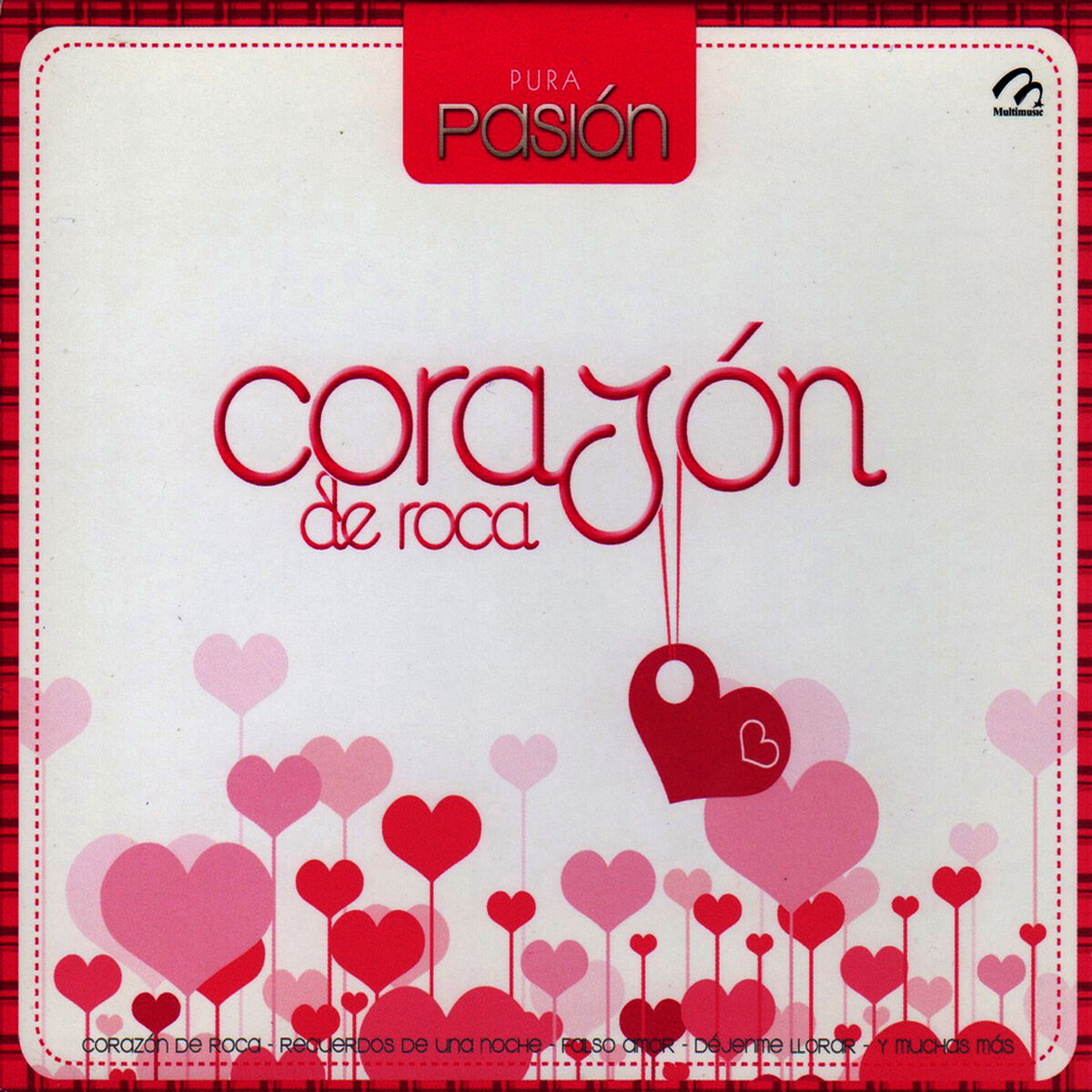 Album cover of Pura Pasión 4 Corazón de Roca