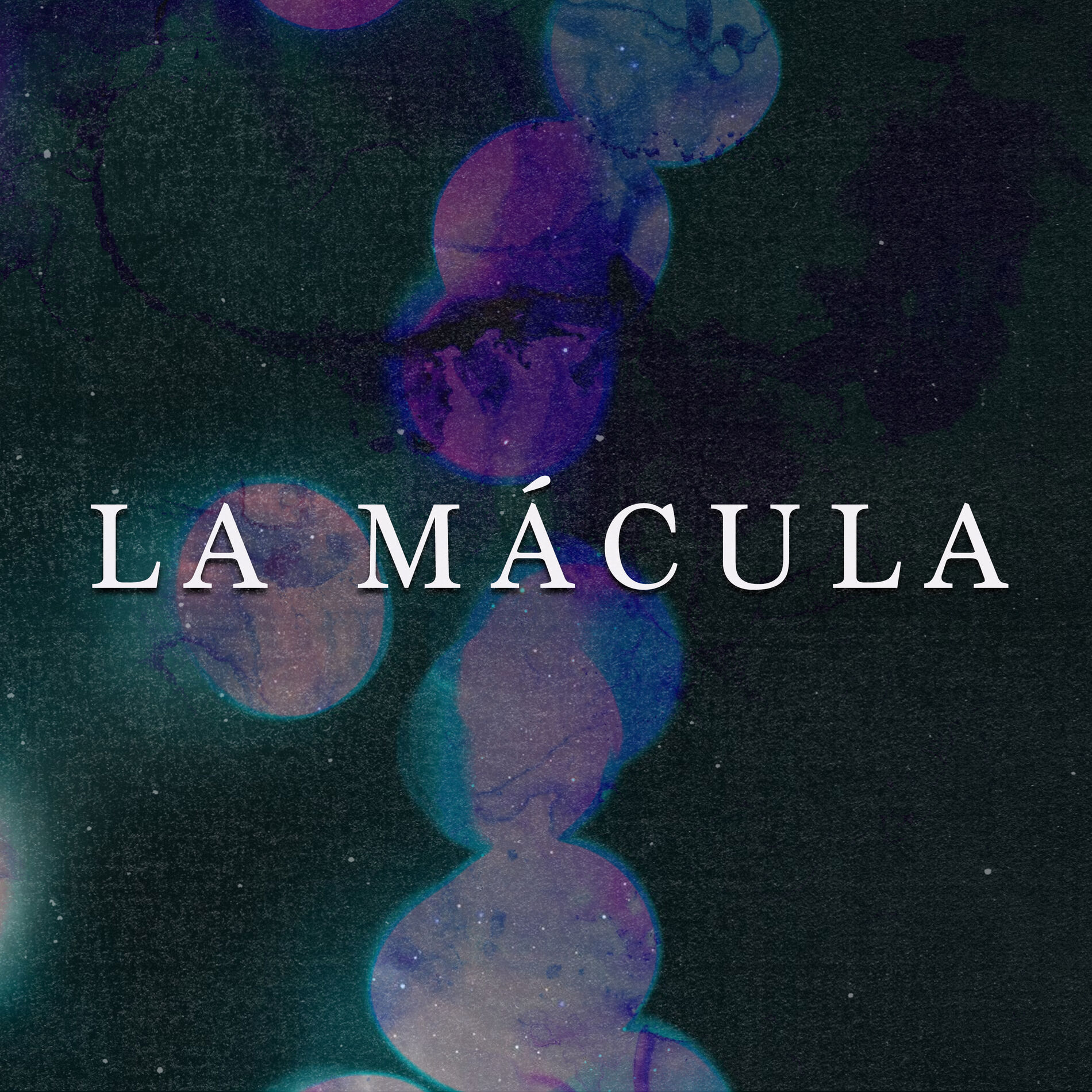 Album cover of La Mácula