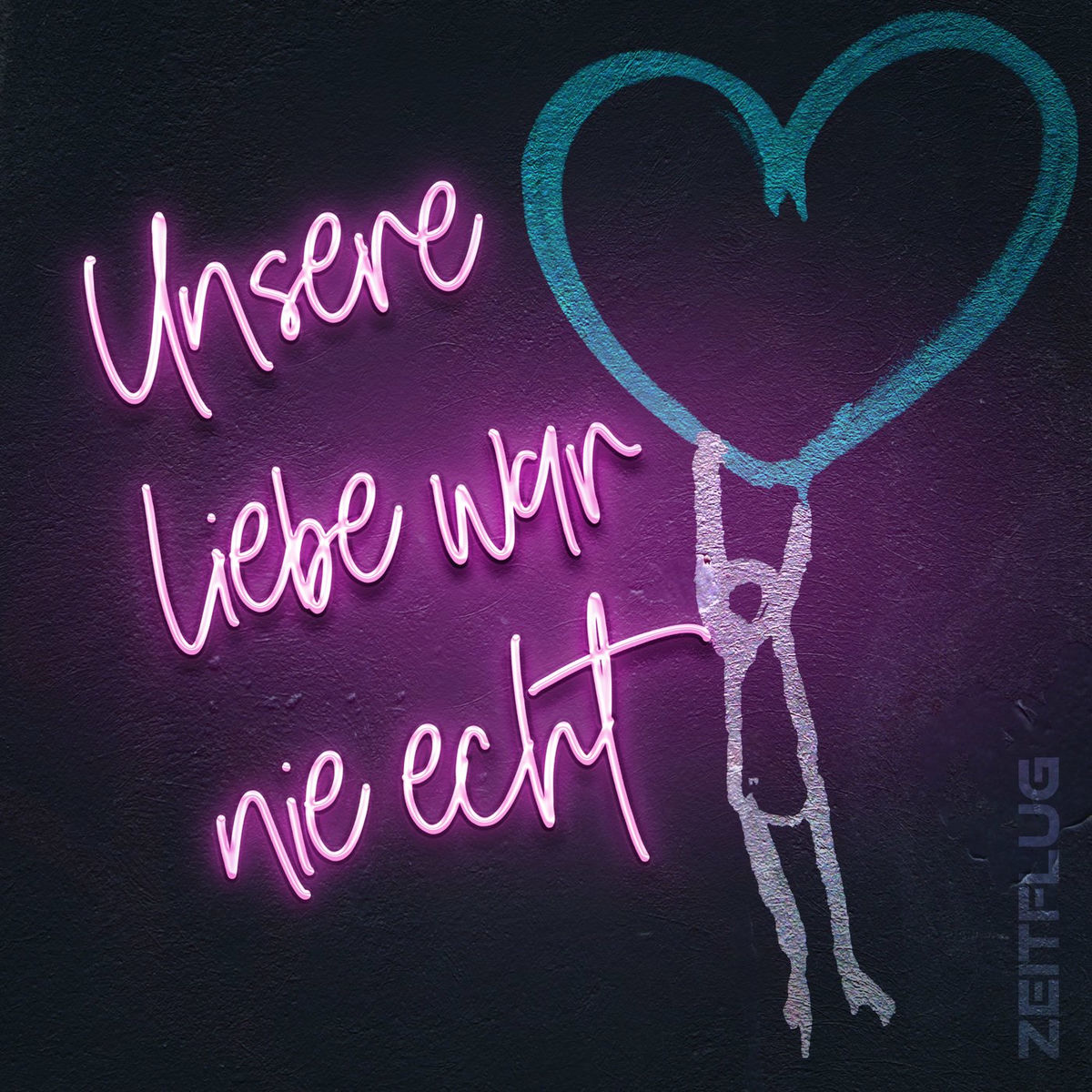 Album cover of Unsere Liebe war nie echt