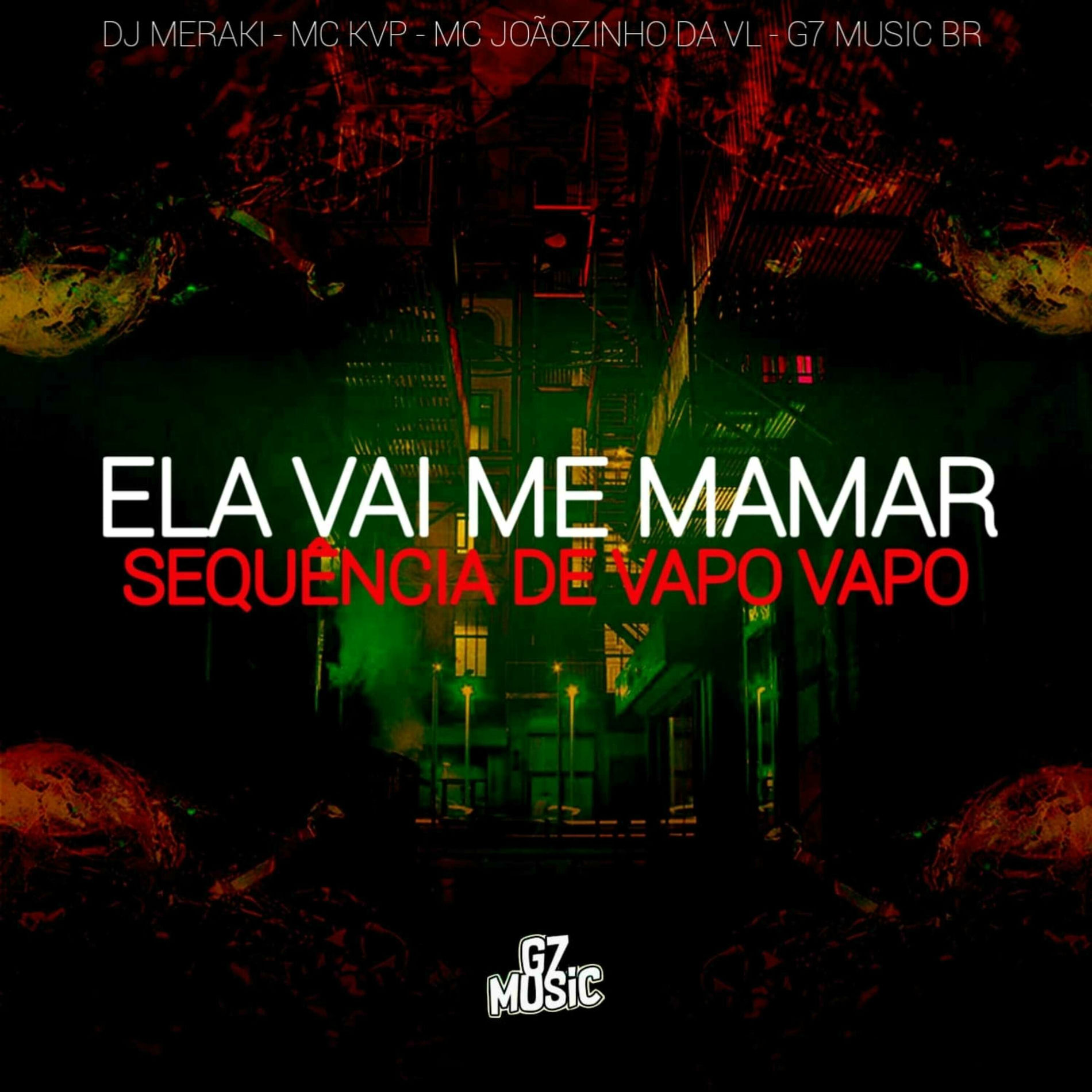 Album cover of Ela Vai Me Mamar - Sequência de Vapo Vapo