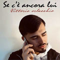 Se c'&egrave; ancora lui