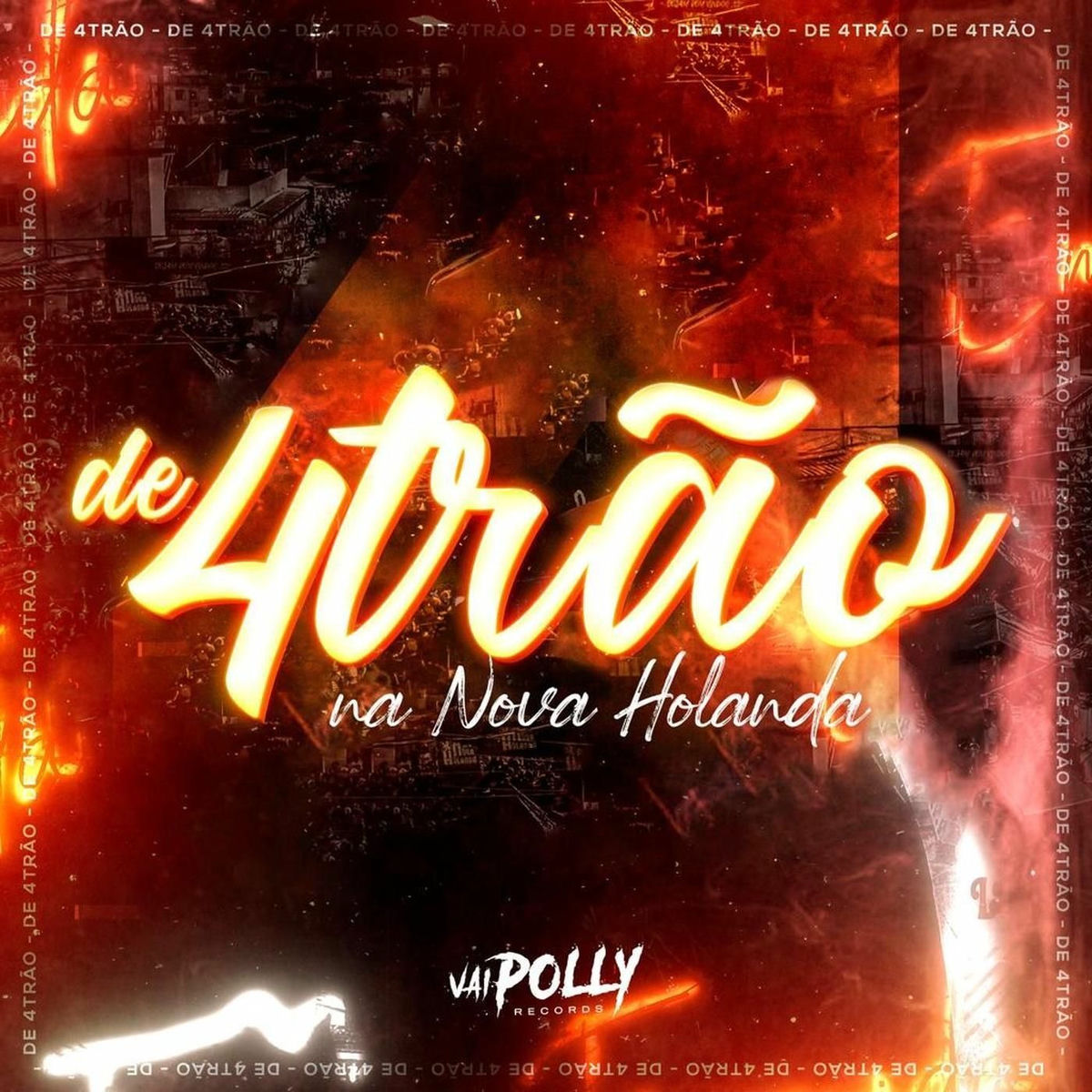 Album cover of De 4trão na Nova Holanda