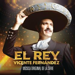 Cover of El Rey Vicente Fernández