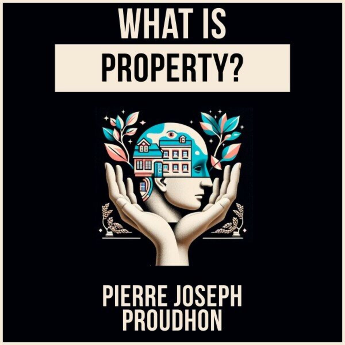 Album cover of What Is Property?