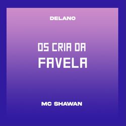 Cover of Os Cria da Favela