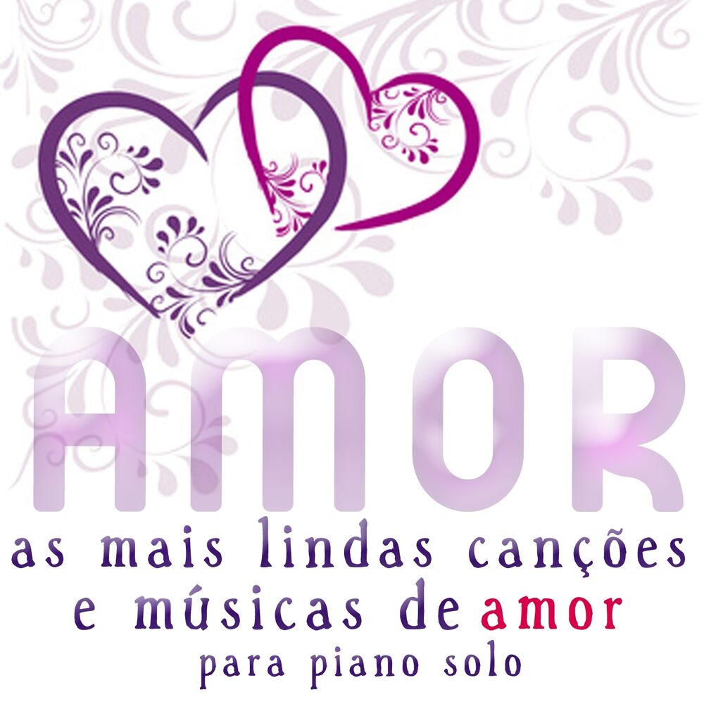 Picture of As Mais Lindas Canções E Músicas De Amor Para Piano Solo