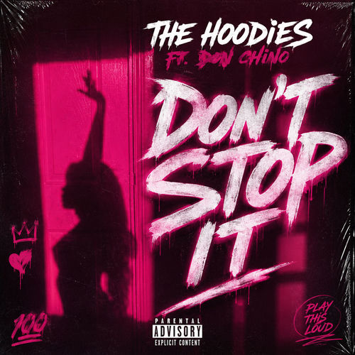 Don't Stop It (feat. Don Chino)