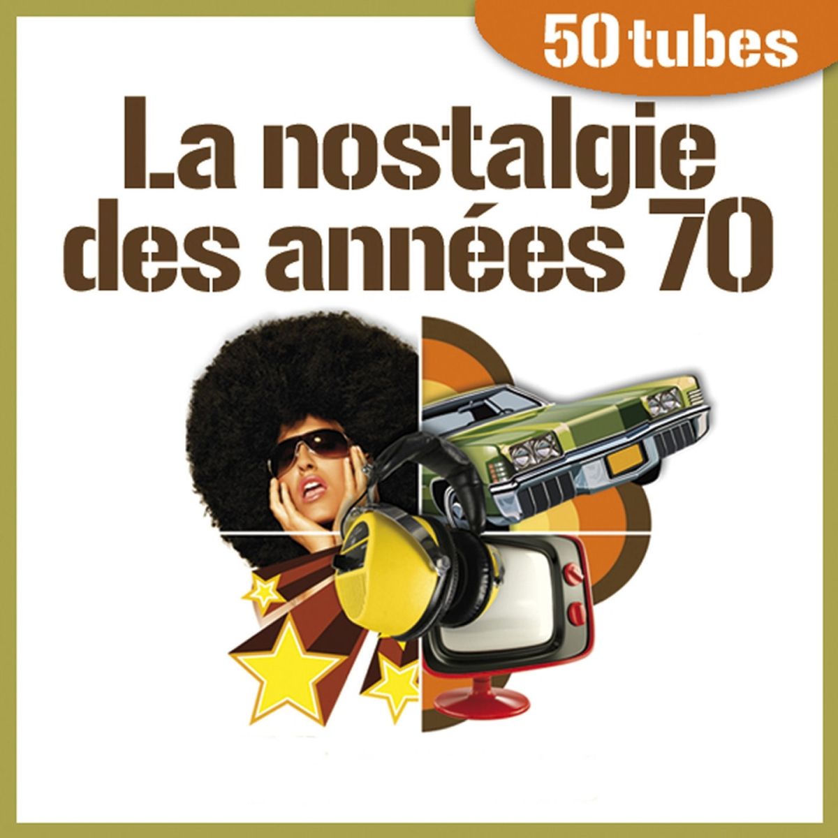 Album cover of La nostalgie des années 70