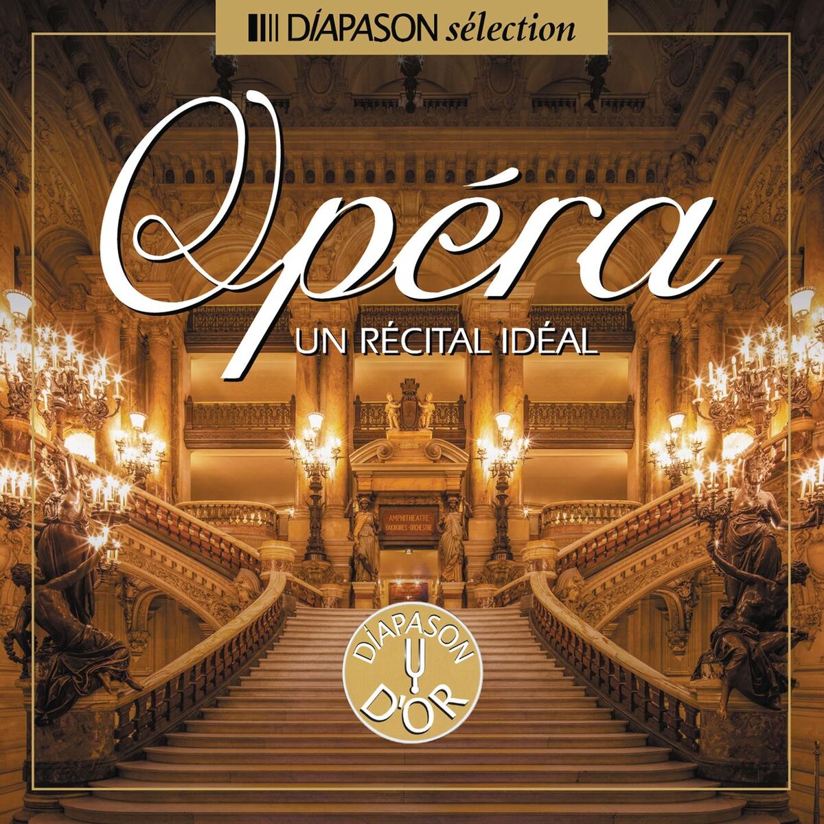 Album cover of Opéra, un récital idéal