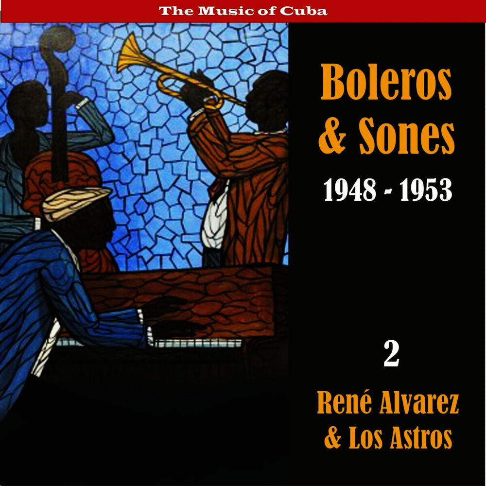 Picture of The Music of Cuba / Boleros & Sones / Recordings 1948 - 1950, Vol. 2